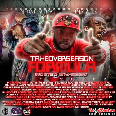 Takeover Season Formula (Hosted By J-Hood)